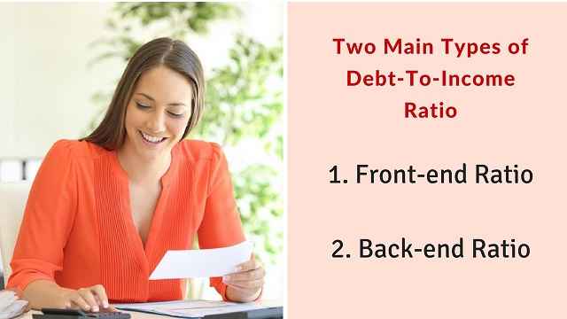 Types of Debt to income ratio
