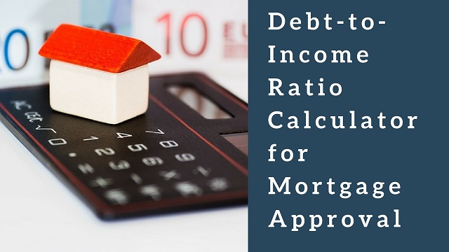 Debt-to-Income Ratio Calculator for Mortgage Approval